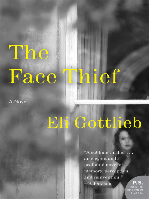 Title details for The Face Thief by Eli Gottlieb - Wait list